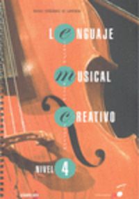 lenguaje musical creativo - nivel 4 - Rafael Fernandez De Larrinoa