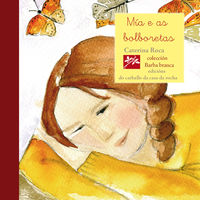 mia e as bolboretas (gal) - Caterina Roca