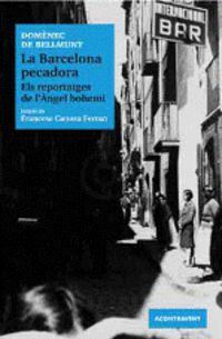 La barcelona pecadora - Domenec De Bellmunt / Francesc Canosa Farran (ed. )