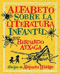 alfabeto sobre la literatura infantil - Bernardo Atxaga