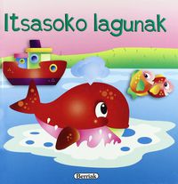 itsasoko lagunak - Batzuk