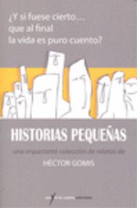 historias pequeñas - Hector Gomis