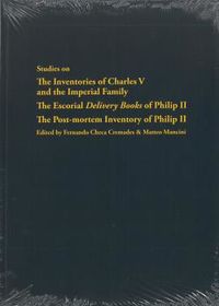studies on the inventories of charles v and the imperial family