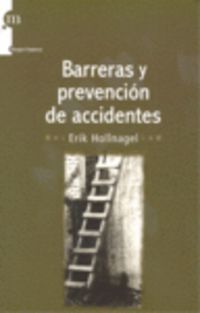 barreras y prevencion de accidentes - Erik Hollnagel