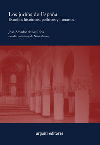 judios de españa, los - estudios historicos, politicos y literarios