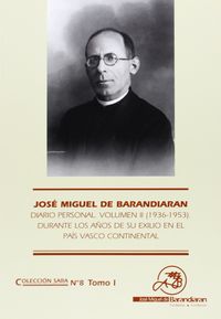 (pack 2) j. m. barandiaran - diario personal ii (1936-1953) - Jose Miguel De Barandiaran
