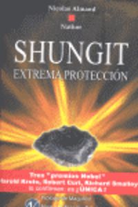 shungit - extrema proteccion - Nicolas Almand