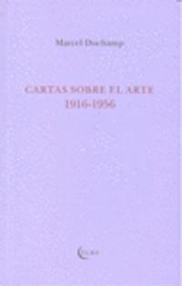 CARTAS SOBRE EL ARTE 1916-1956