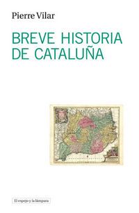 breve historia de cataluña - Pierre Vilar