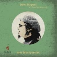 mes musiquereis - Dani Miquel Antich