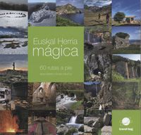 euskal herria magica - 60 rutas a pie - Alvaro Muñoz Gabilondo / Ibon Martin