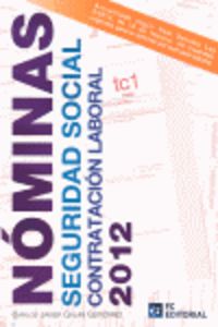 NOMINAS, SEGURIDAD SOCIAL Y CONTRATACION LABORAL 2012