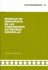 modelos de democracia en las comunidades autonomas española