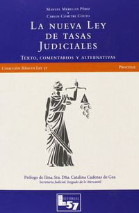 nueva ley de tasas judiciales, la (+minilibro) - Carlos Comitre Couto / Manuel Merelles Perez