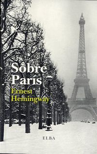 sobre paris - Ernest Hemingway