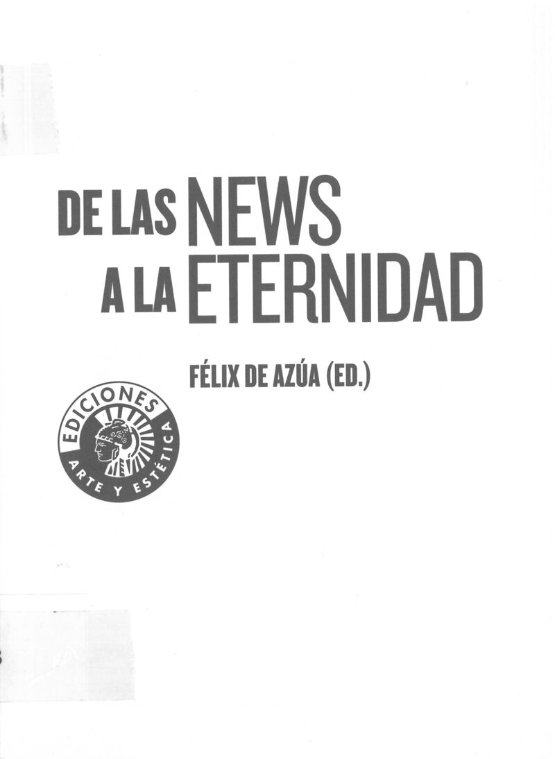 de las news a la eternidad - Felix De Azua