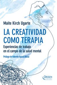 La creatividad como terapia - Maite Kirch Ugarte