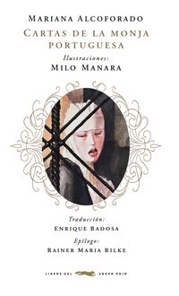 cartas de la monja portuguesa - Mariana Alcoforado / Milo Manara (il. )