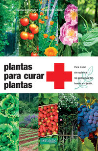 (3 ed) plantas para curar plantas