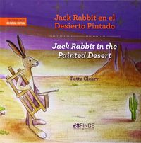 JACK RABBIT EN EL DESIERTO PINTADO - JACK RABBIT IN THE PAI
