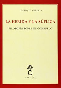 herida y la suplica - Enrique Anrubia Aparici