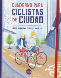 cuaderno para ciclistas de ciudad - Maria Luisa Martinez Barnuevo