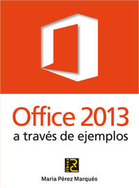 office 2013 - a traves de ejemplos