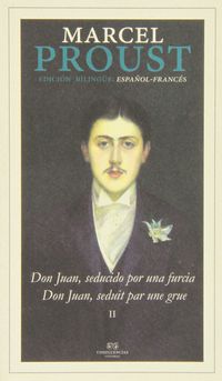 don juan seducido por una furcia - Marcel Proust