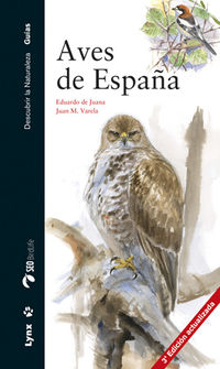 (3 ed) aves de españa - Eduardo De Juana / Juan M. Varela Simo