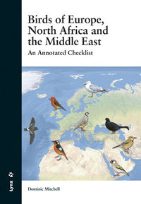 birds of europe, north africa and the middle east - an annotated checklist - Dominic Mitchell