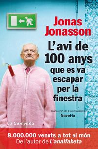 l'avi de 100 anys que es va escapar per la finestra - Jonasson Jonas