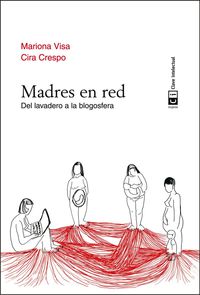 MADRES EN RED - DEL LAVADERO A LA BLOGOSFERA