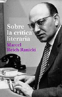 sobre la critica literaria - Marcel Reich-Ranicki