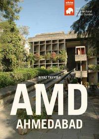 amd-ahmedabad - architectural travel guide of ahmedabad - Riyaz Tayyibji