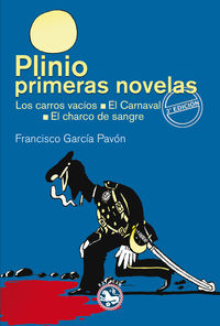 plinio - primeras novelas - Francisco Garcia Pavon