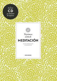 tu primera sesion de meditacion (+cd) - Alejandra Vidal Melero