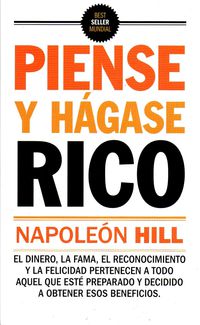 (3ª ed) piense y hagase rico - Napoleon Hill