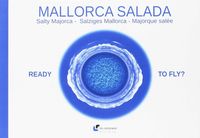 MALLORCA SALADA - READY TO FLY?