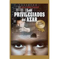 PRIVILEGIADOS DEL AZAR, LOS