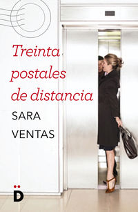 treinta postales de distancia - Sara Ventas Ruiz
