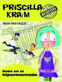 PRISCILLA KRAIM 3 - ROBO EN EL HIPERMERCADO