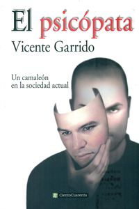 El psicopata - Vicente Garrido