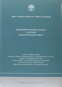 euskararen historia soziala lantzeko eredu metodologikoa - Mikel Zalbide / Lionel Joly / Nikolas Gardner
