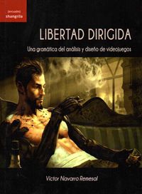 libertad dirigida - Victor Navarro Remesal