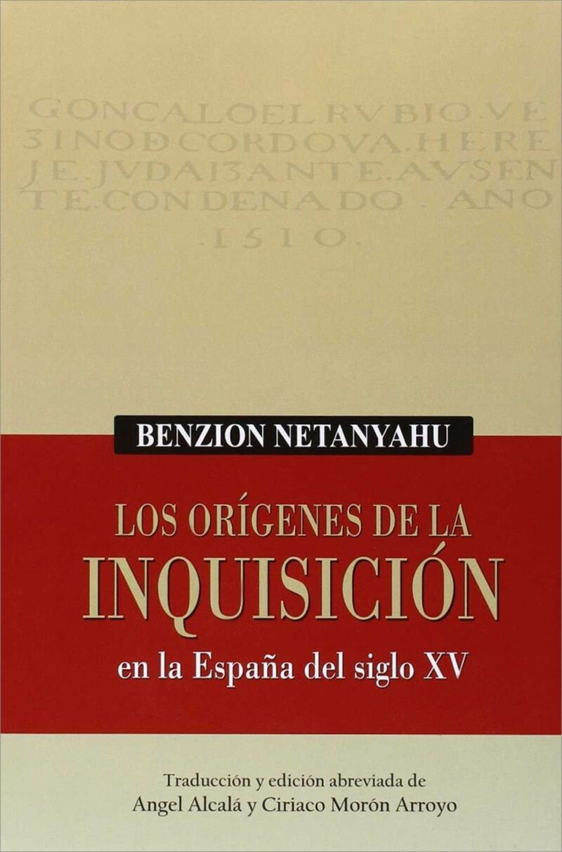 LOS ORIGENES DE LA INQUISICION - EN LA ESPAÑA DEL SIGLO XV