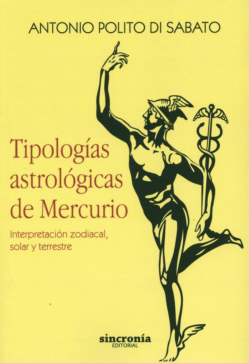TIPOLOGIAS ASTROLOGICAS DE MERCURIO - INTERPRETACION ZODIACAL, SOLAR Y TERRESTRE