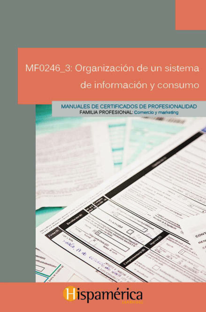 cp - mf0246_3 - organizacion de un sistema de informacion y consumo - Aa. Vv.