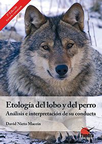 (3ª ed) etologia del lobo y del perro