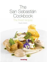 san sebastian cookbook, the - the finest recipes - Pedro Martin Villa