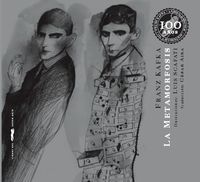 metamorfosis, la (ed 100 aniversario) - Franz Kafka